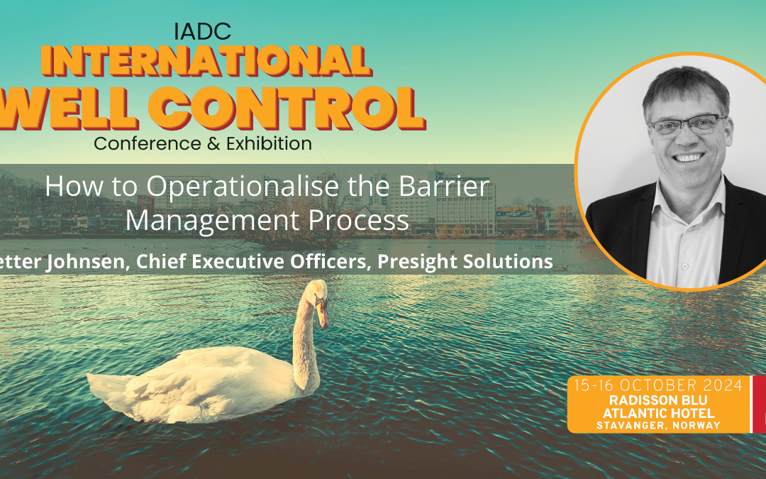 How to operationalise your Barrier Management Process